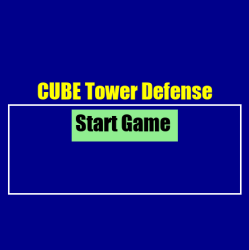 Cube Tower Defence